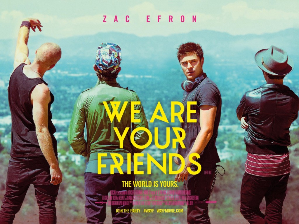 We Are Your Friends Movie Streaming